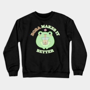 Boba Makes It Better Adorable Cartoon Frog Crewneck Sweatshirt